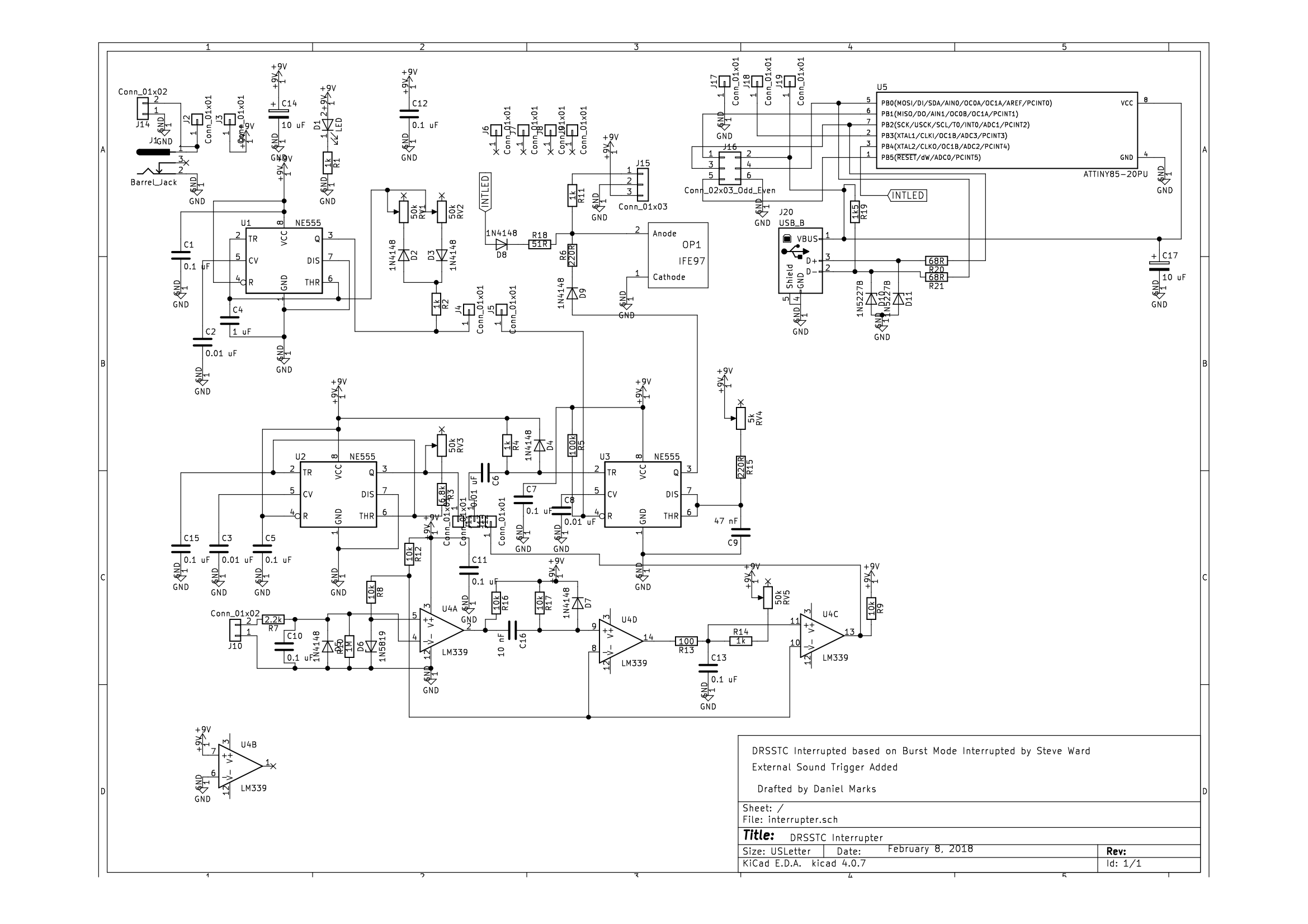 Full schematic of a DRSSTC interrupter board. Top left, a barrel jack and a 9 V supply. Below it, U1, an NE555 astable whose mark and space are set independently by two 50k trimmers, RV1 and RV2, through a pair of 1N4148 steering diodes into a 1 microfarad timing capacitor. Centre, two further NE555 timers, U2 and U3, with their own trimmers and timing capacitors. Lower left, an audio input at J10 through a 2.2k resistor and 1N4148 and 1N5819 clamps into an LM339 comparator, then through a 10 nF capacitor into a second LM339 section. Right of centre, OP1, an IFE97 fibre optic transmitter, driven through a 220R resistor and a 51R resistor with an INTLED net alongside. Top right, U5, an ATTINY85-20PU, with a USB B connector at J20 whose D plus and D minus lines pass through 68R resistors and 1N5227B zener diodes, and a six pin in circuit programming header at J16. The title block reads DRSSTC Interrupter, based on Burst Mode Interrupter by Steve Ward, External Sound Trigger Added, drafted by Daniel Marks, February 8 2018.